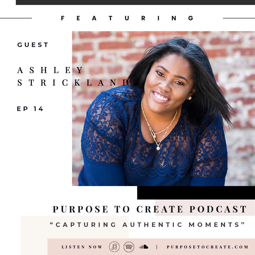 Capturing Authentic Moments Podcast